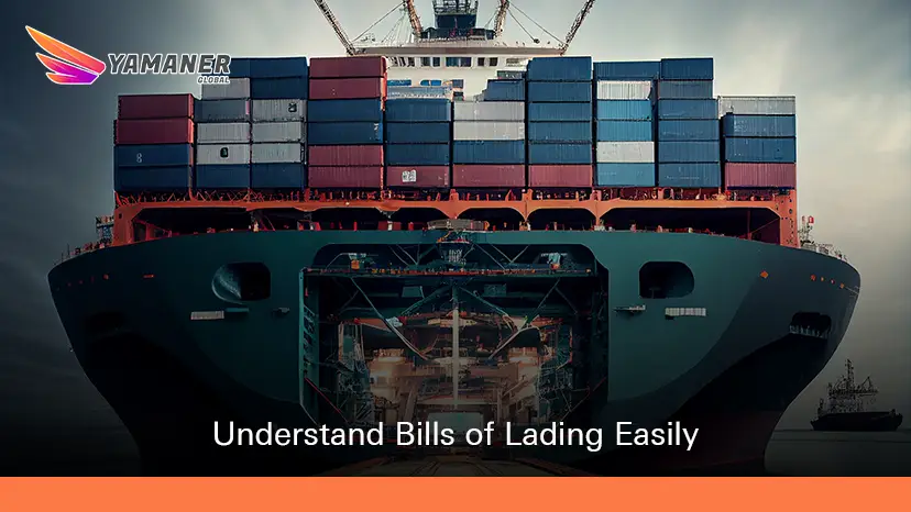 Bill of Lading : Definition, Types, and Importance in International Shipping