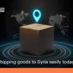 Your Comprehensive Guide to Shipping from Turkey to Syria: Rates, Methods, and Reliable Solutions